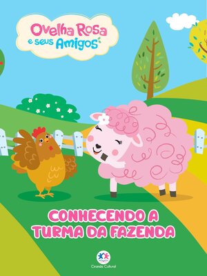 cover image of Ovelha Rosa--Conhecendo a turma da fazenda